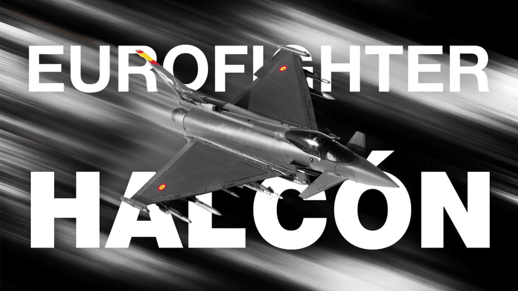 visual with the word “Eurofighter Halcon” and an airplane in the middle of the image